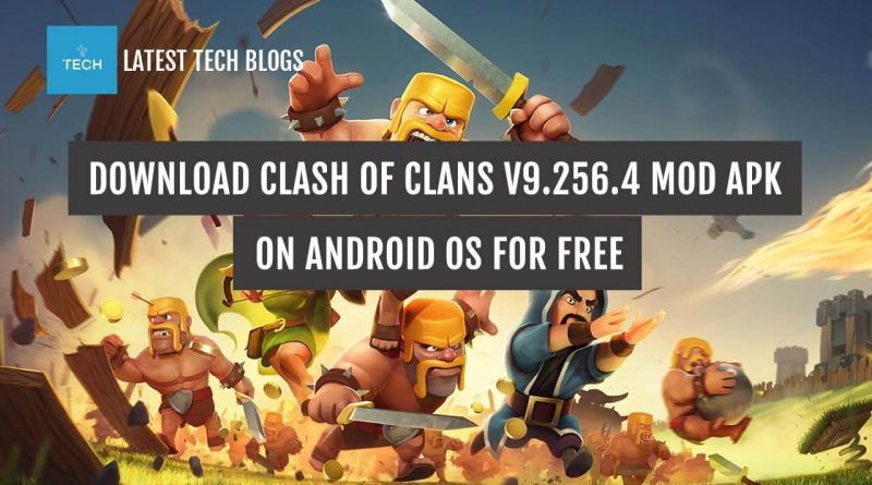 Free download clash of clans for android apk latest version free download